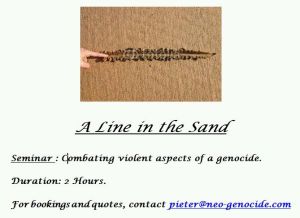 A Line in the Sand Seminar : Combating violent aspects of a genocide